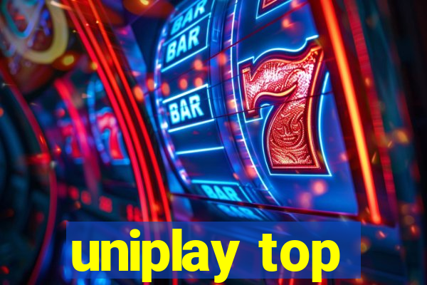 uniplay top